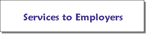 Services to Employers